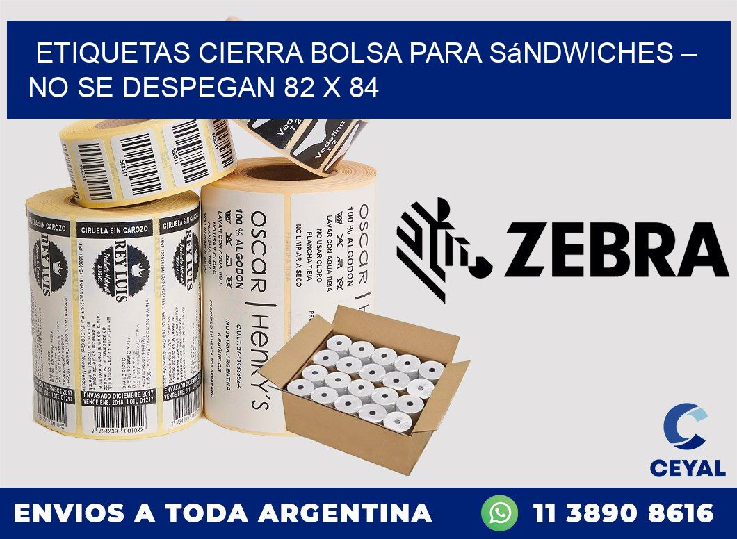 Etiquetas cierra bolsa para sándwiches – No se despegan 82 x 84