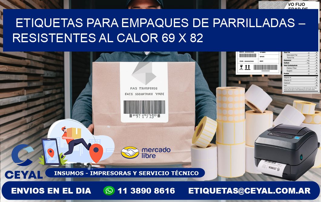 Etiquetas para empaques de parrilladas – Resistentes al calor 69 x 82