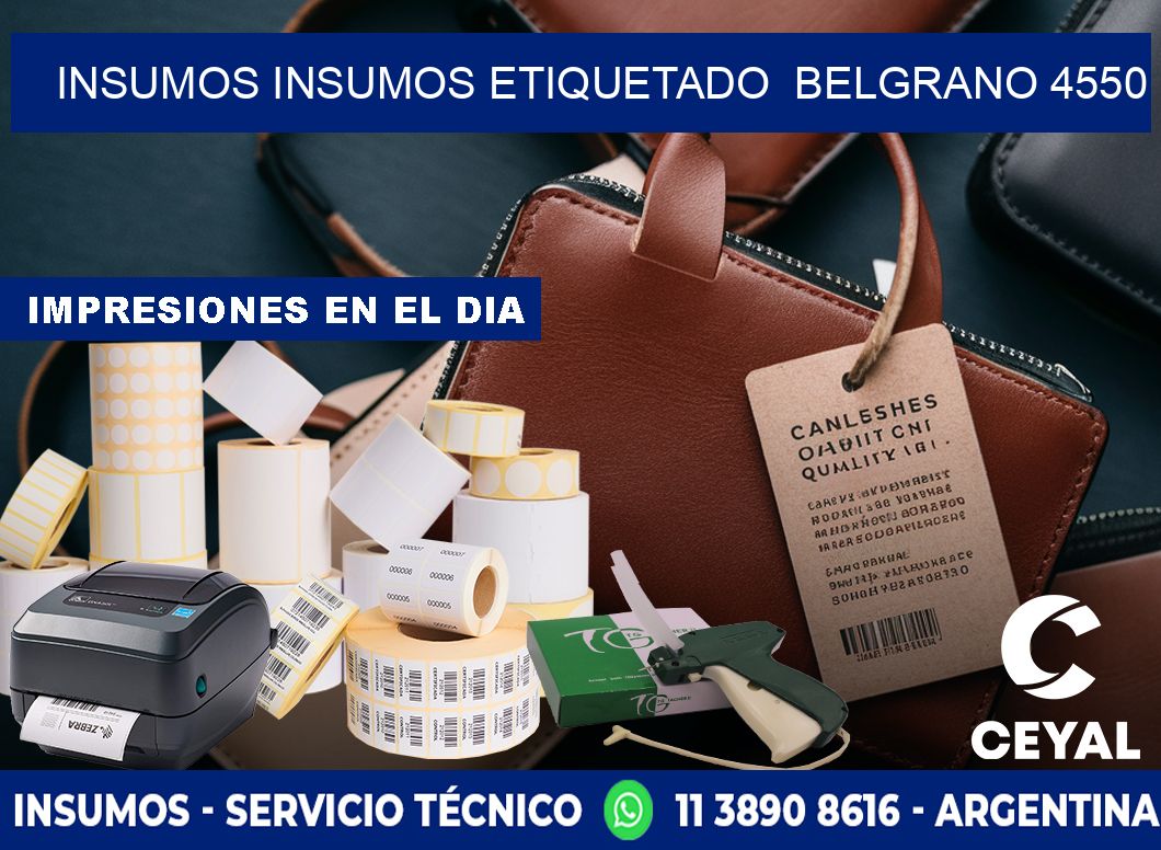 INSUMOS INSUMOS ETIQUETADO  Belgrano 4550