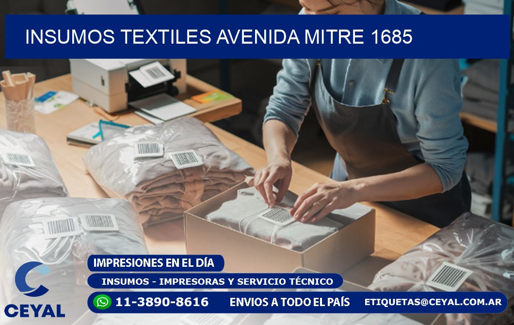 INSUMOS TEXTILES AVENIDA MITRE 1685