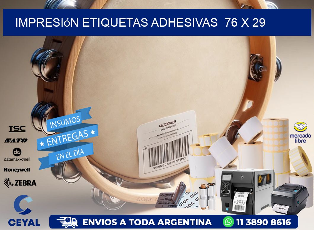 Impresión Etiquetas adhesivas  76 x 29