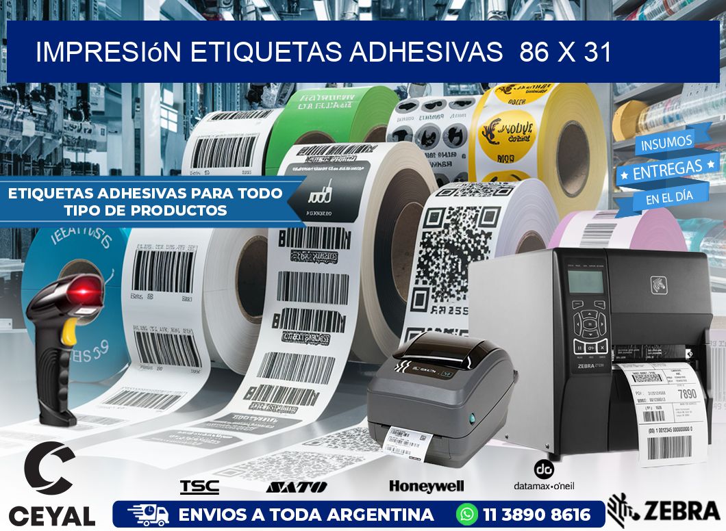 Impresión Etiquetas adhesivas  86 x 31