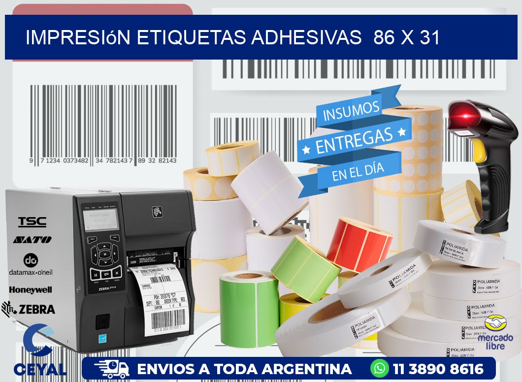 Impresión Etiquetas adhesivas  86 x 31