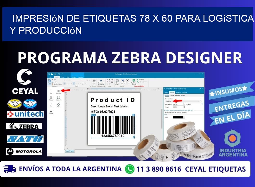 Impresión de Etiquetas 78 x 60 para Logística y Producción