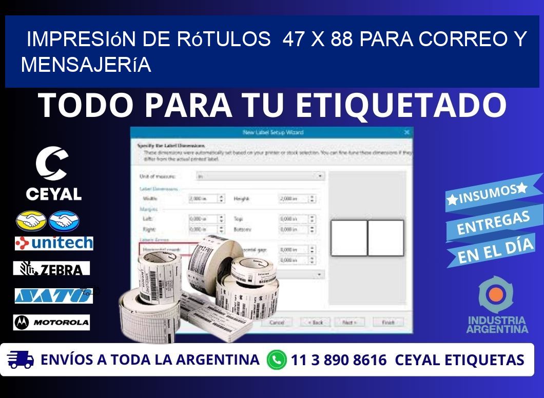 Impresión de Rótulos  47 x 88 para Correo y Mensajería