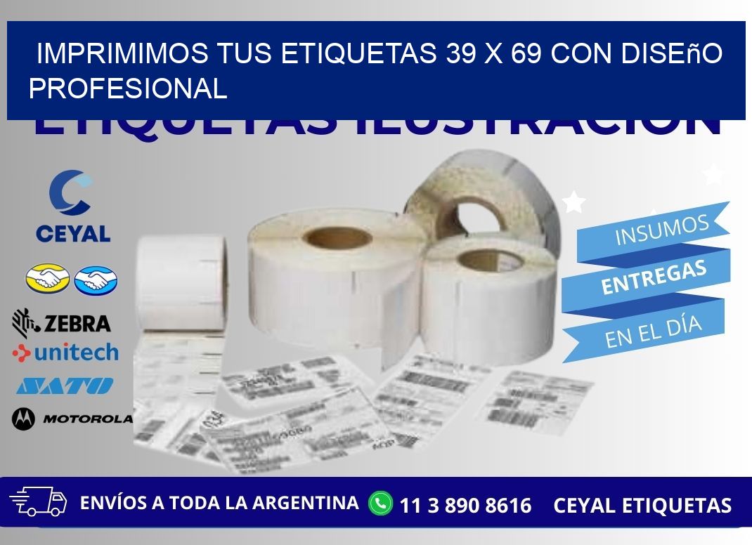 Imprimimos tus Etiquetas 39 x 69 con Diseño Profesional