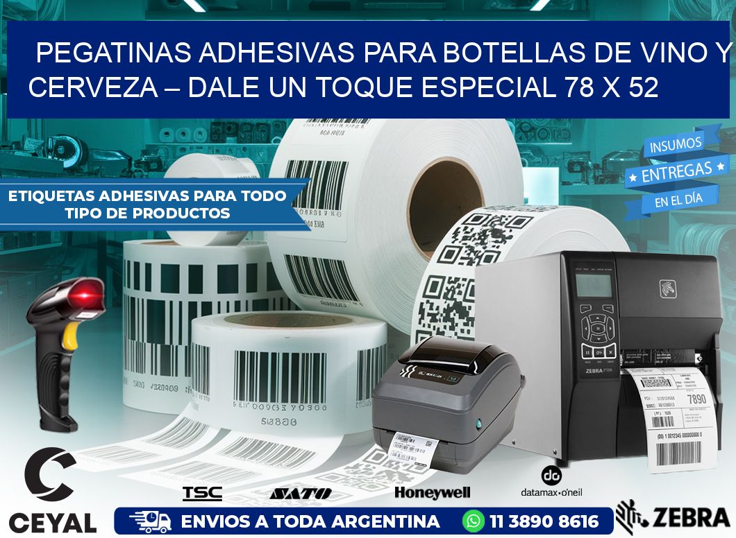 Pegatinas Adhesivas para Botellas de Vino y Cerveza – Dale un Toque Especial 78 x 52