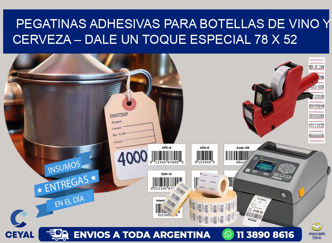 Pegatinas Adhesivas para Botellas de Vino y Cerveza – Dale un Toque Especial 78 x 52