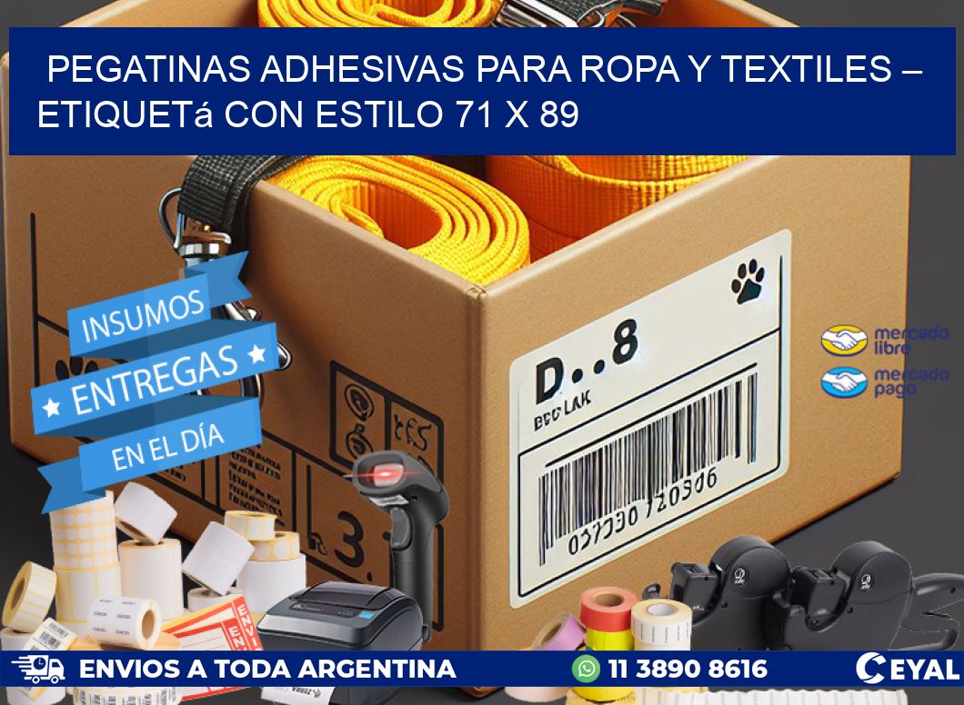 Pegatinas Adhesivas para Ropa y Textiles – Etiquetá con Estilo 71 x 89