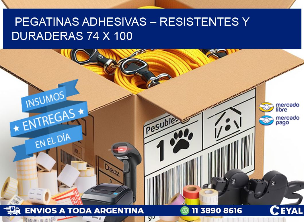 Pegatinas Adhesivas – Resistentes y Duraderas 74 x 100