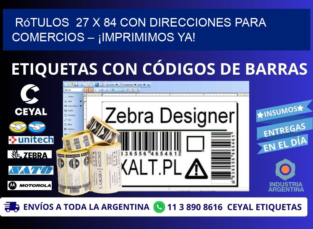 Rótulos  27 x 84 con Direcciones para Comercios – ¡Imprimimos Ya!