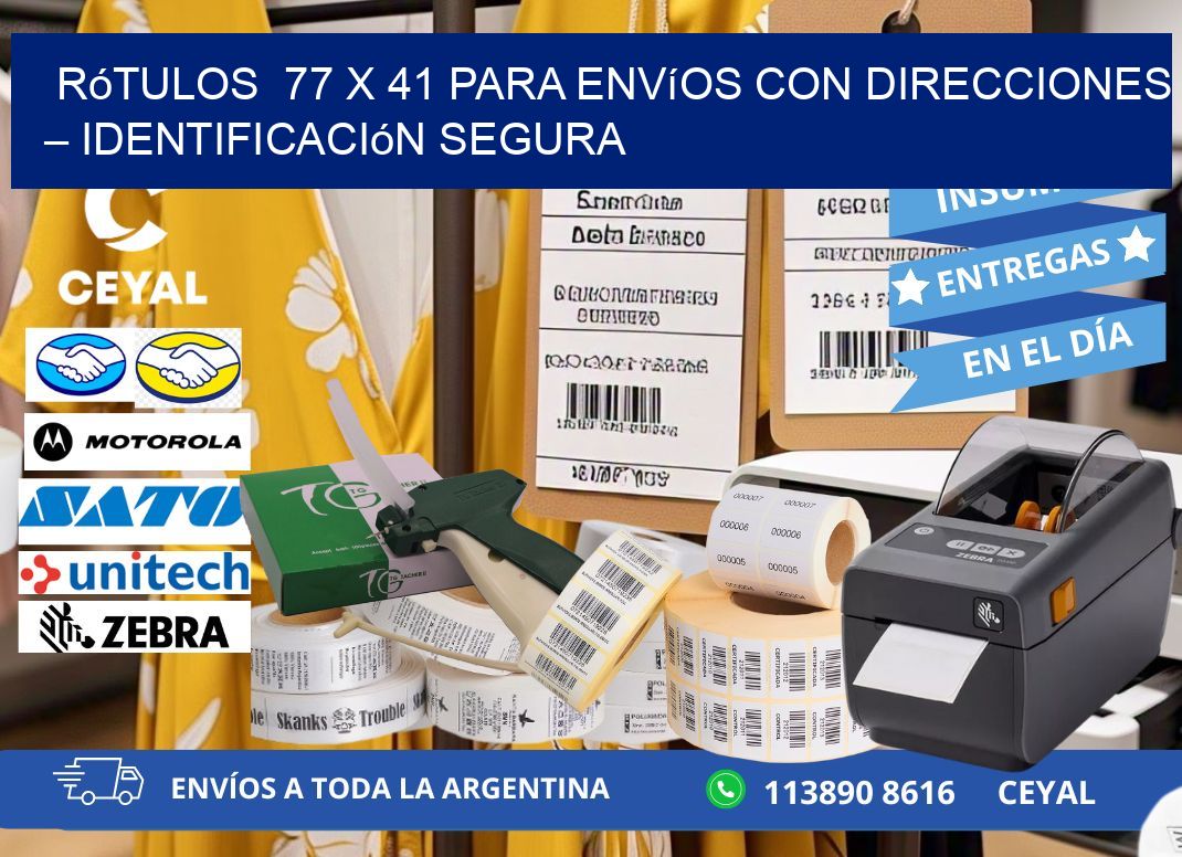 Rótulos  77 x 41 para Envíos con Direcciones – Identificación Segura