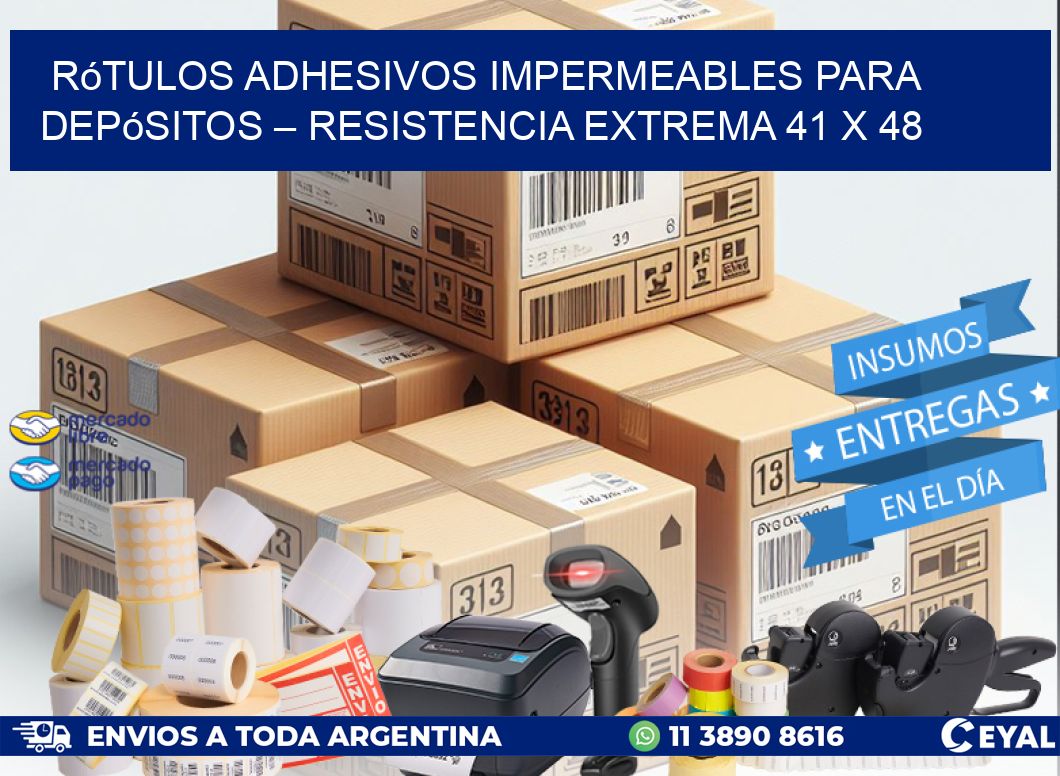 Rótulos Adhesivos Impermeables para Depósitos – Resistencia Extrema 41 x 48