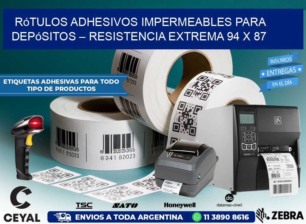 Rótulos Adhesivos Impermeables para Depósitos – Resistencia Extrema 94 x 87