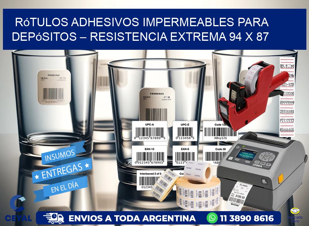 Rótulos Adhesivos Impermeables para Depósitos – Resistencia Extrema 94 x 87