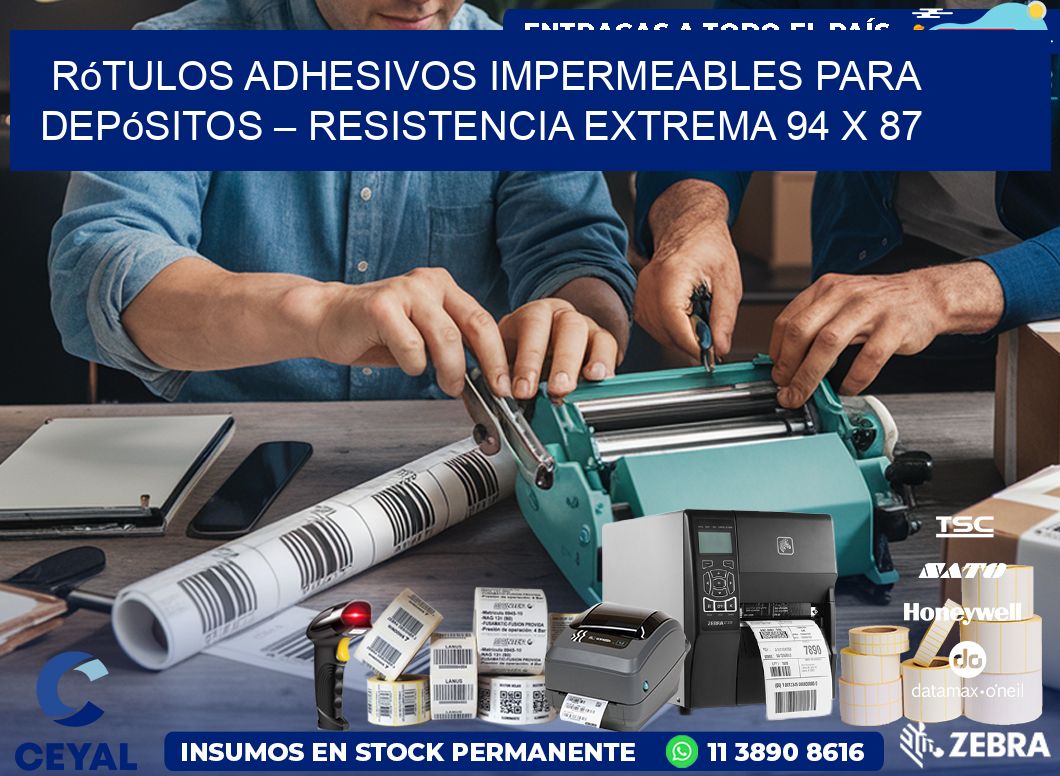 Rótulos Adhesivos Impermeables para Depósitos – Resistencia Extrema 94 x 87