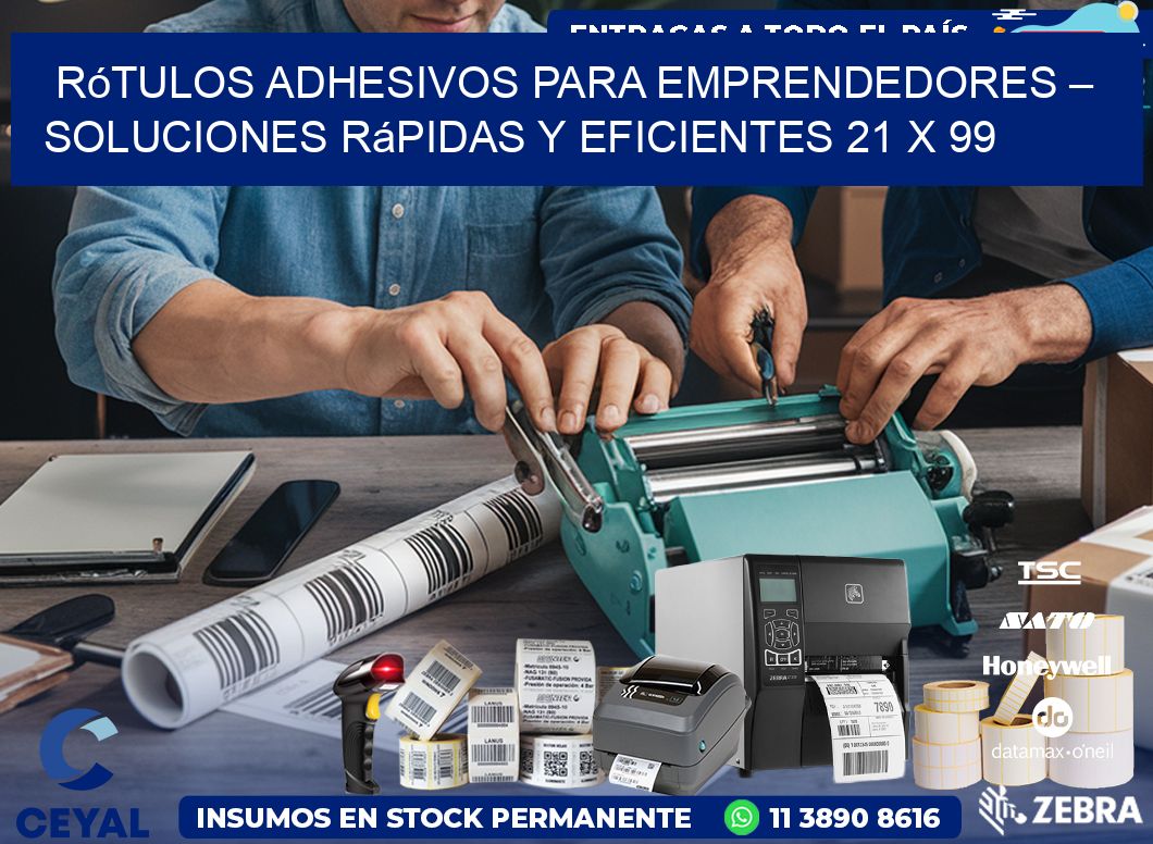 Rótulos Adhesivos para Emprendedores – Soluciones Rápidas y Eficientes 21 x 99