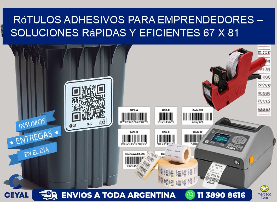 Rótulos Adhesivos para Emprendedores – Soluciones Rápidas y Eficientes 67 x 81