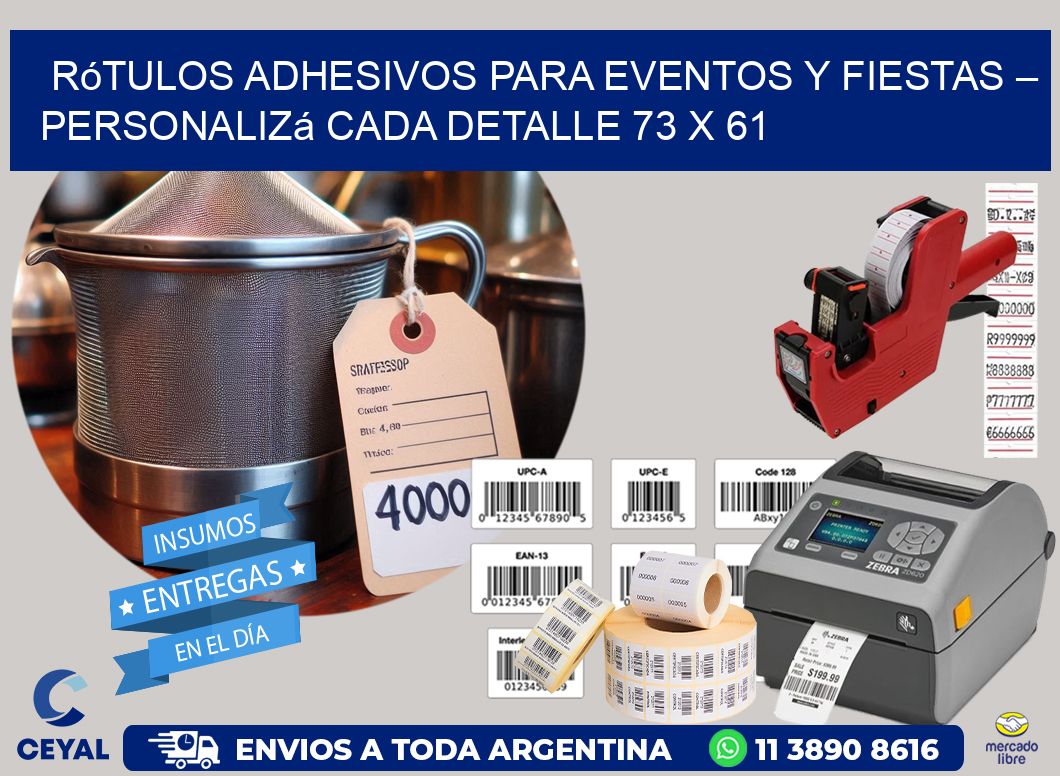 Rótulos Adhesivos para Eventos y Fiestas – Personalizá Cada Detalle 73 x 61