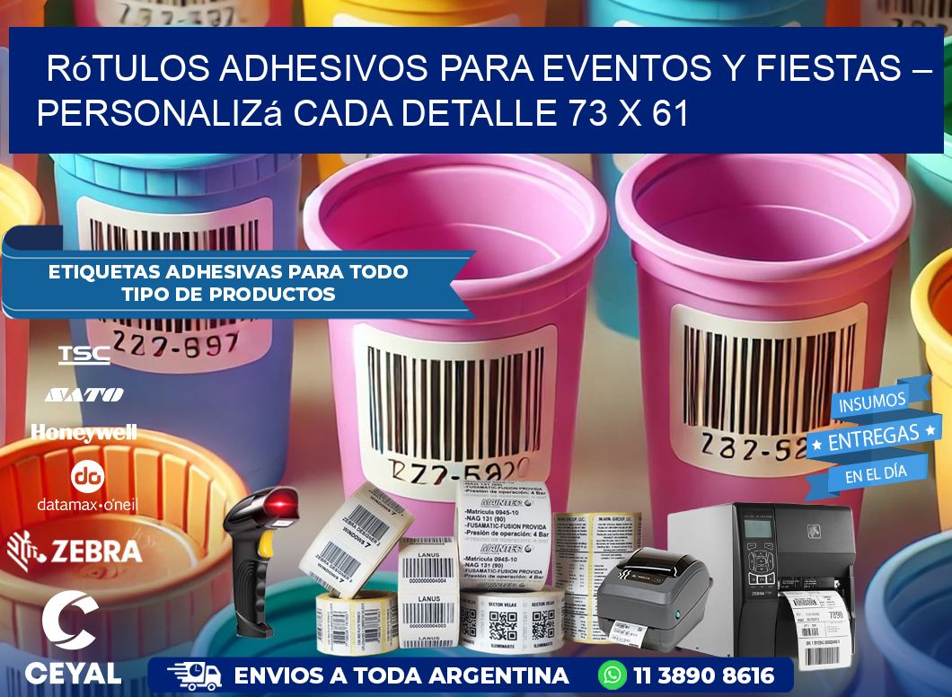 Rótulos Adhesivos para Eventos y Fiestas – Personalizá Cada Detalle 73 x 61