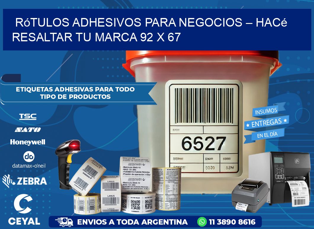 Rótulos Adhesivos para Negocios – Hacé Resaltar Tu Marca 92 x 67