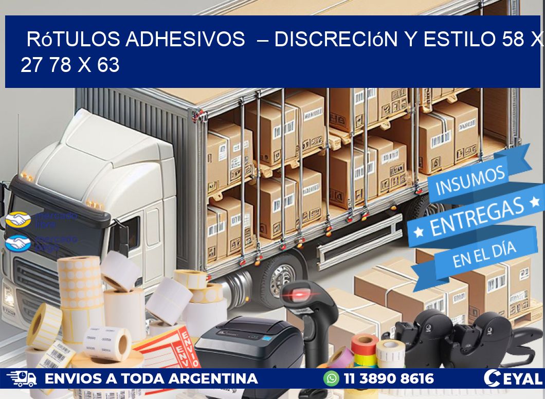 Rótulos Adhesivos  – Discreción y Estilo 58 x 27 78 x 63