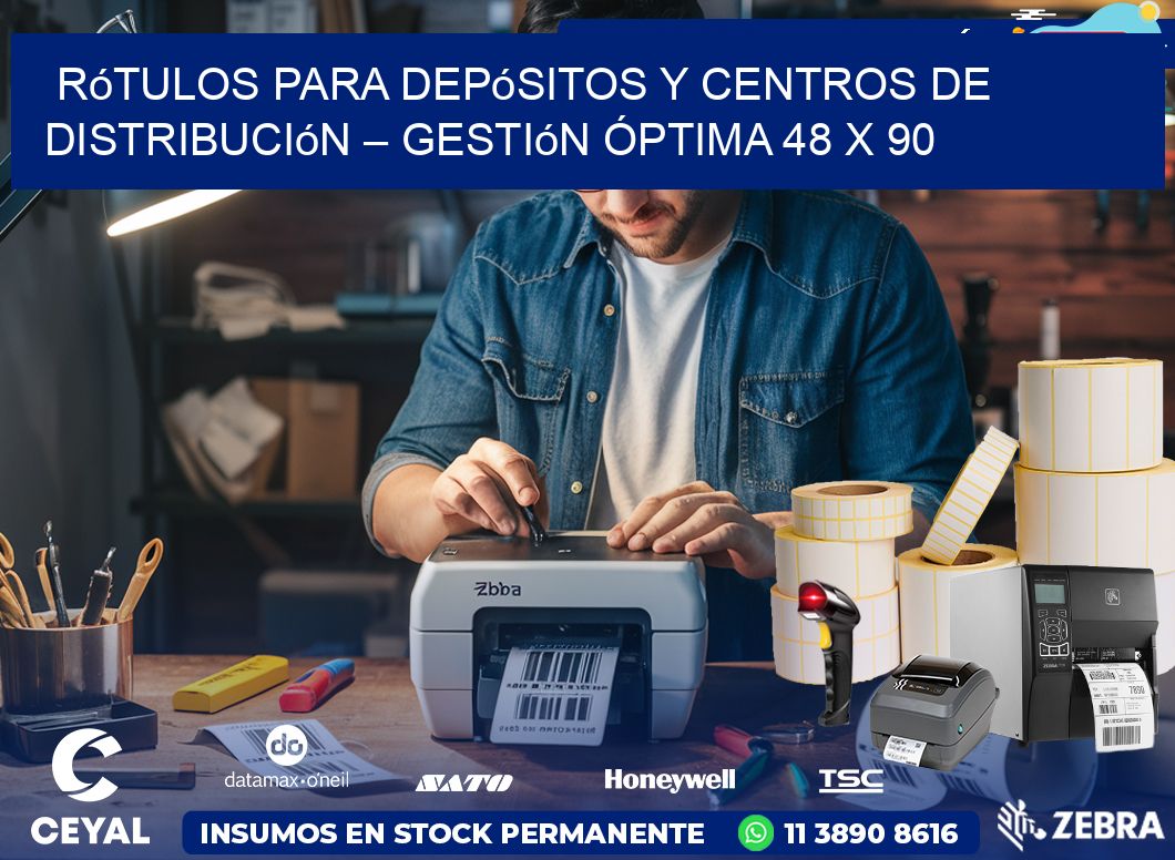 Rótulos para Depósitos y Centros de Distribución – Gestión Óptima 48 x 90