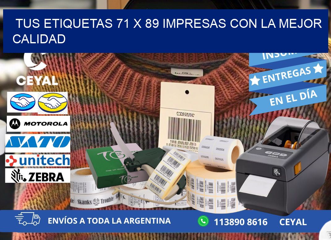 Tus Etiquetas 71 x 89 Impresas con la Mejor Calidad