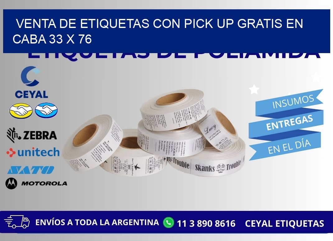 VENTA DE ETIQUETAS CON PICK UP GRATIS EN CABA 33 x 76