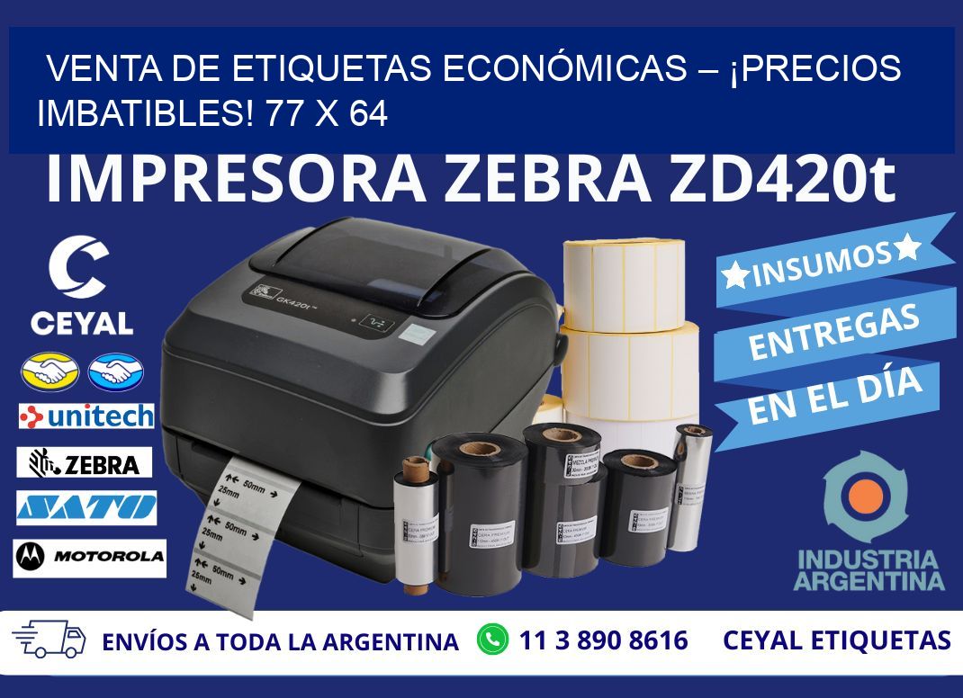 VENTA DE ETIQUETAS ECONÓMICAS – ¡PRECIOS IMBATIBLES! 77 x 64