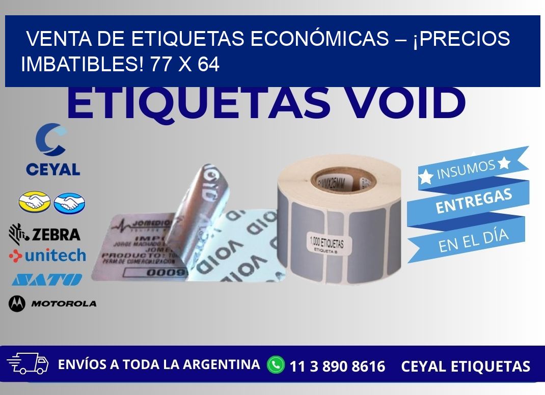 VENTA DE ETIQUETAS ECONÓMICAS – ¡PRECIOS IMBATIBLES! 77 x 64