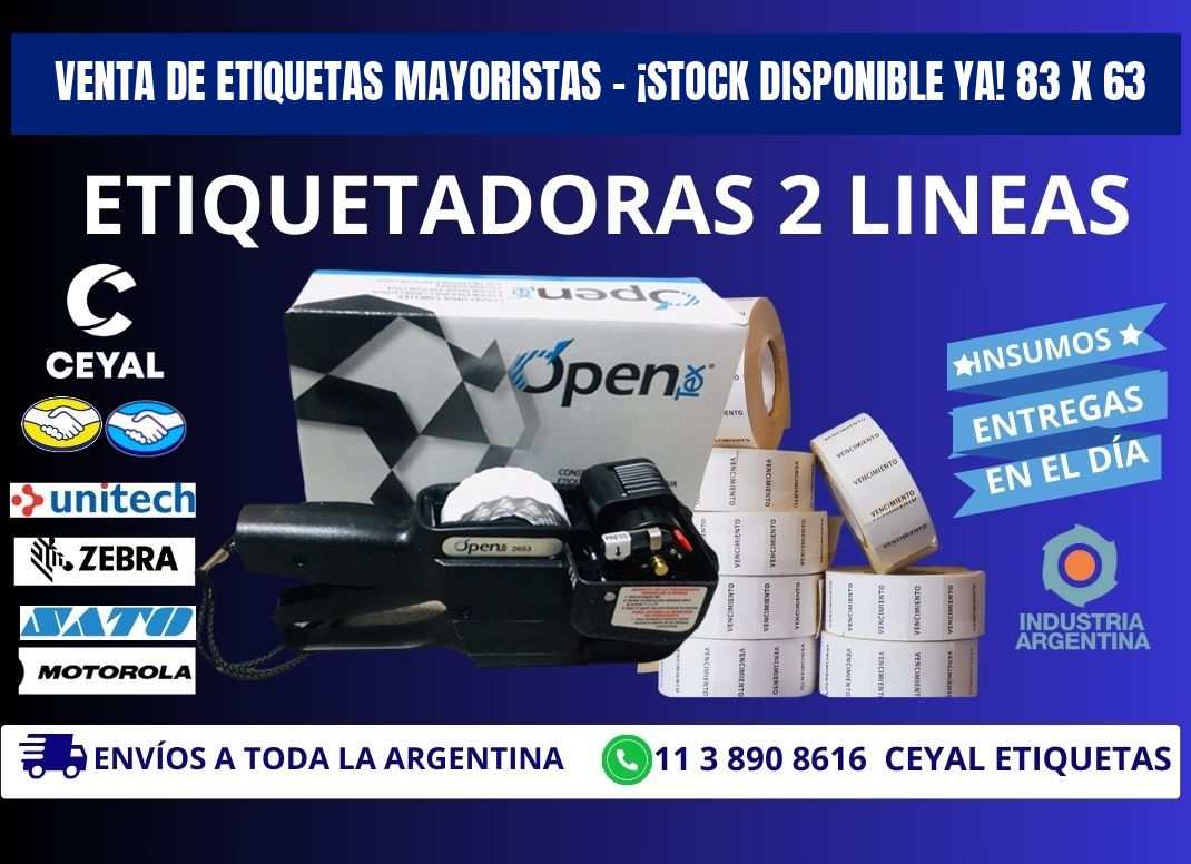 VENTA DE ETIQUETAS MAYORISTAS – ¡STOCK DISPONIBLE YA! 83 x 63