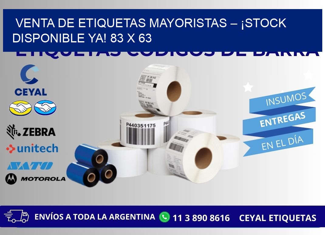 VENTA DE ETIQUETAS MAYORISTAS – ¡STOCK DISPONIBLE YA! 83 x 63