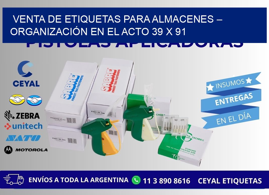 VENTA DE ETIQUETAS PARA ALMACENES – ORGANIZACIÓN EN EL ACTO 39 x 91