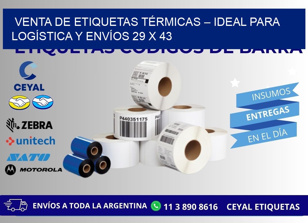 VENTA DE ETIQUETAS TÉRMICAS – IDEAL PARA LOGÍSTICA Y ENVÍOS 29 x 43