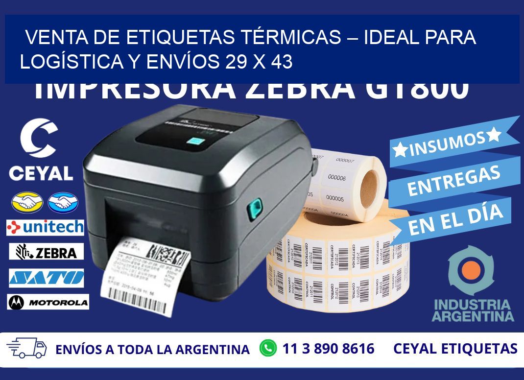 VENTA DE ETIQUETAS TÉRMICAS – IDEAL PARA LOGÍSTICA Y ENVÍOS 29 x 43