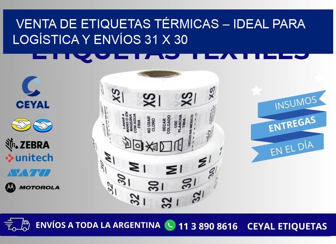 VENTA DE ETIQUETAS TÉRMICAS – IDEAL PARA LOGÍSTICA Y ENVÍOS 31 x 30