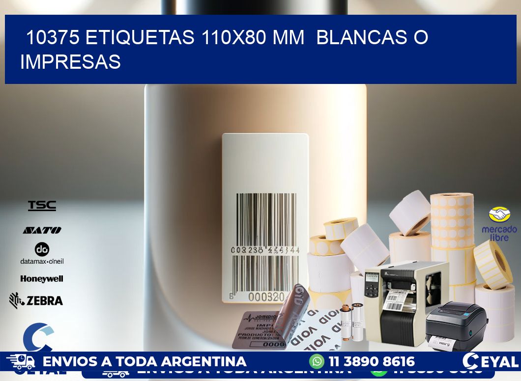 10375 ETIQUETAS 110×80 mm  BLANCAS O IMPRESAS