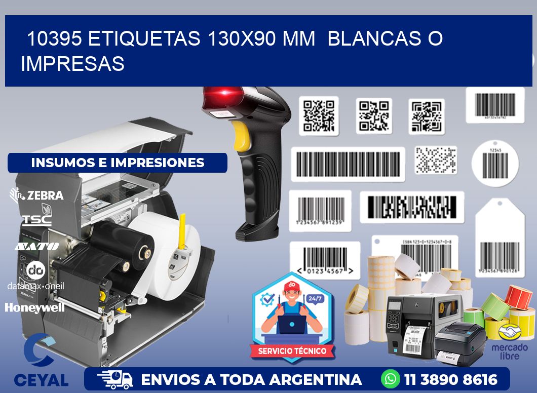 10395 ETIQUETAS 130x90 mm  BLANCAS O IMPRESAS