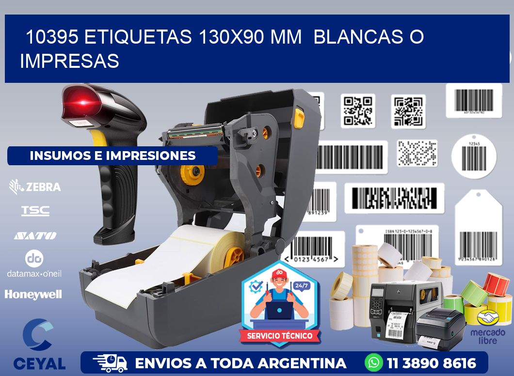 10395 ETIQUETAS 130x90 mm  BLANCAS O IMPRESAS