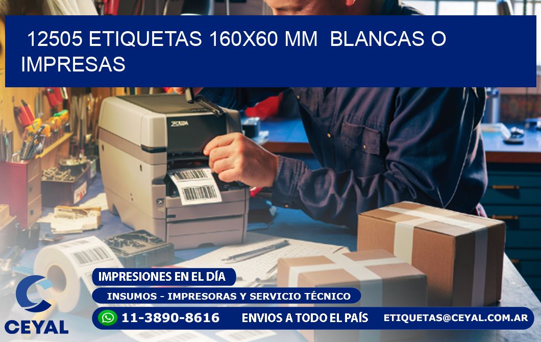 12505 ETIQUETAS 160x60 mm  BLANCAS O IMPRESAS