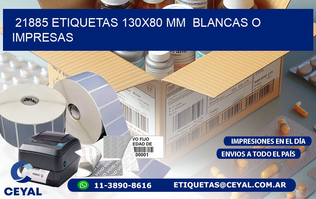 21885 ETIQUETAS 130×80 mm  BLANCAS O IMPRESAS