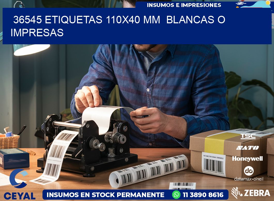 36545 ETIQUETAS 110×40 mm  BLANCAS O IMPRESAS