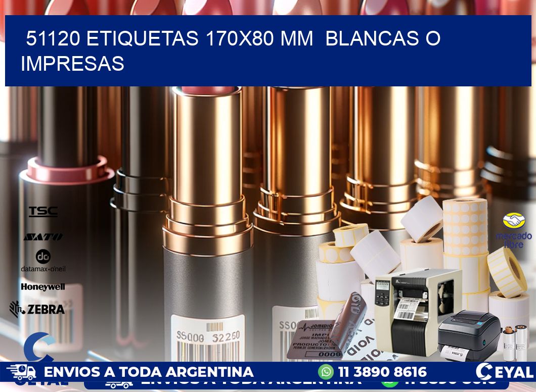 51120 ETIQUETAS 170×80 mm  BLANCAS O IMPRESAS