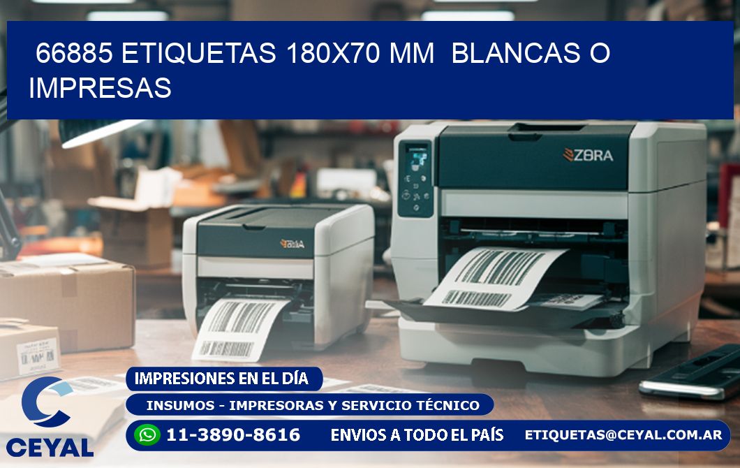 66885 ETIQUETAS 180x70 mm  BLANCAS O IMPRESAS