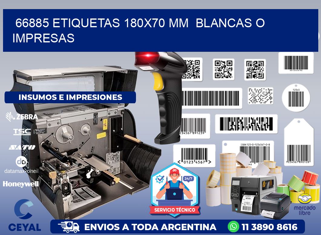 66885 ETIQUETAS 180x70 mm  BLANCAS O IMPRESAS