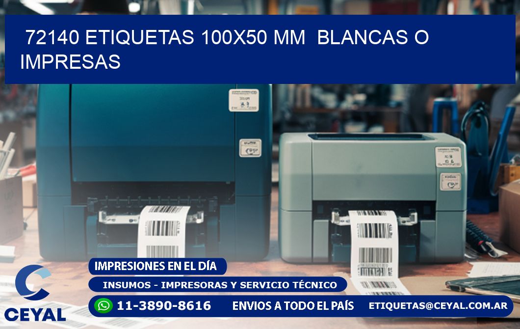 72140 ETIQUETAS 100x50 mm  BLANCAS O IMPRESAS