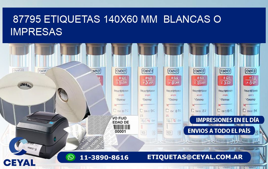 87795 ETIQUETAS 140x60 mm  BLANCAS O IMPRESAS