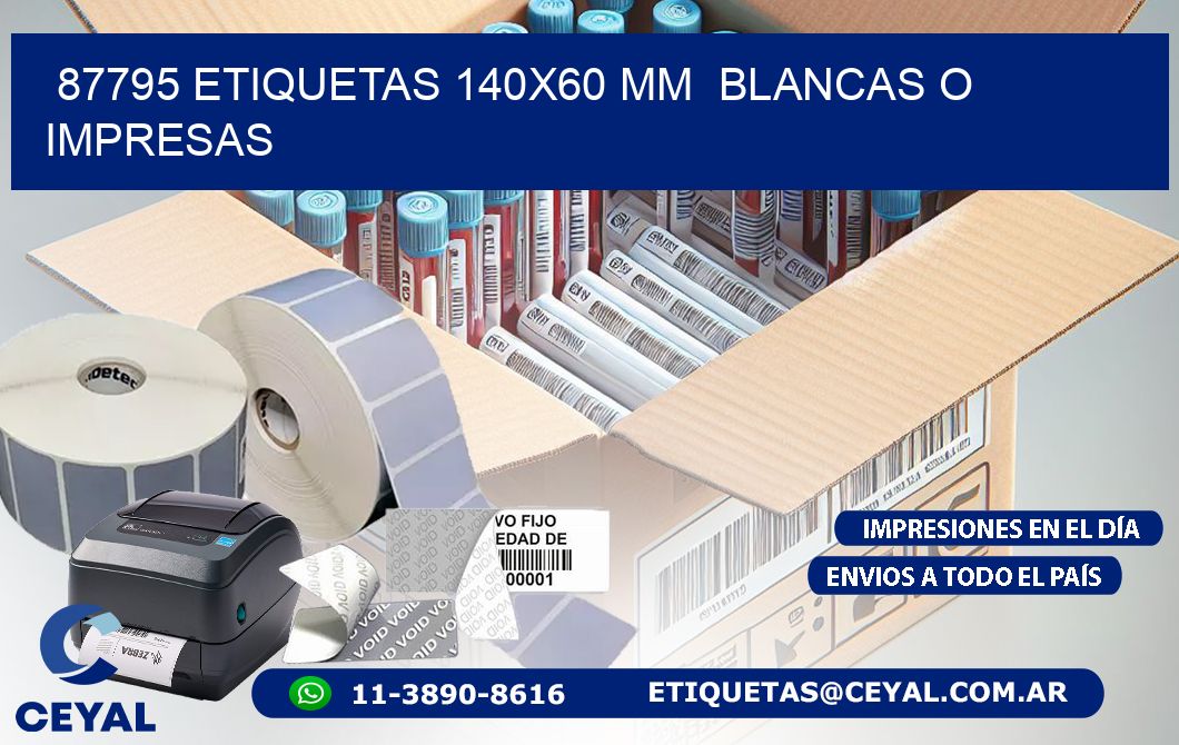 87795 ETIQUETAS 140x60 mm  BLANCAS O IMPRESAS