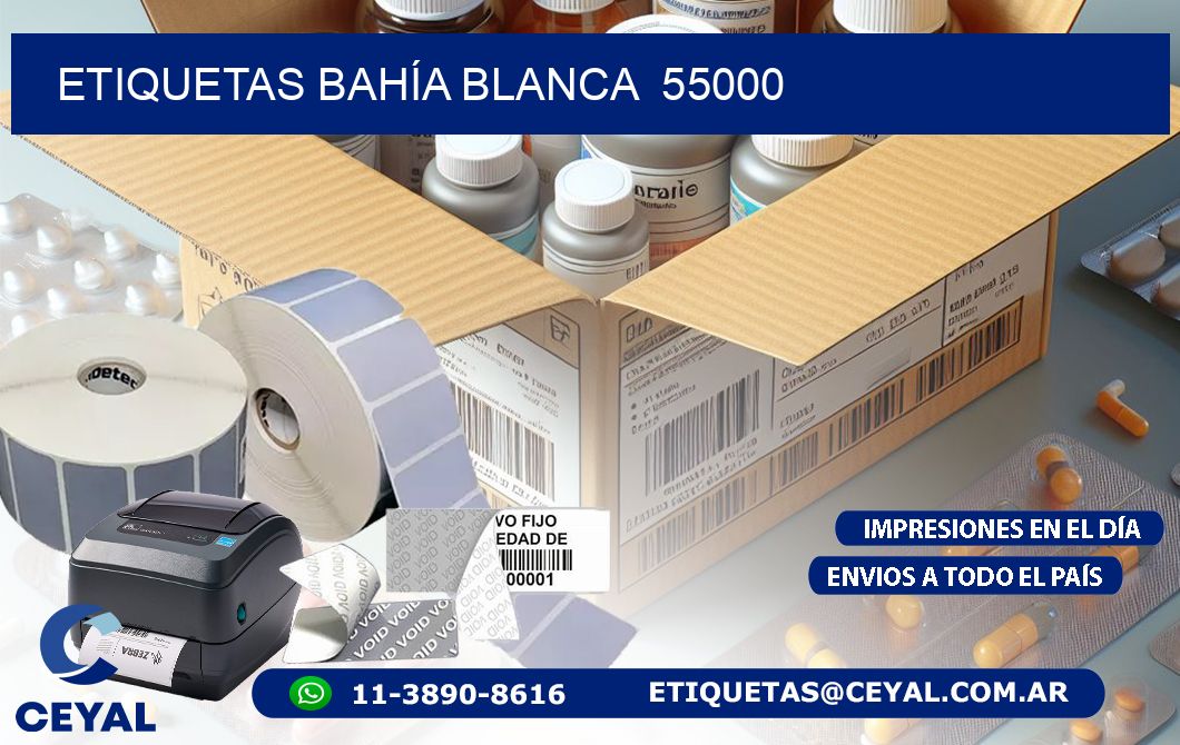 ETIQUETAS BAHÍA BLANCA  55000